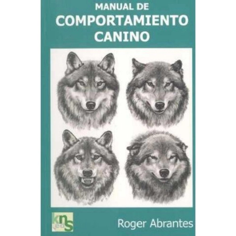 MANUAL DE COMPORTAMIENTO CANINO. Roger Abrantes